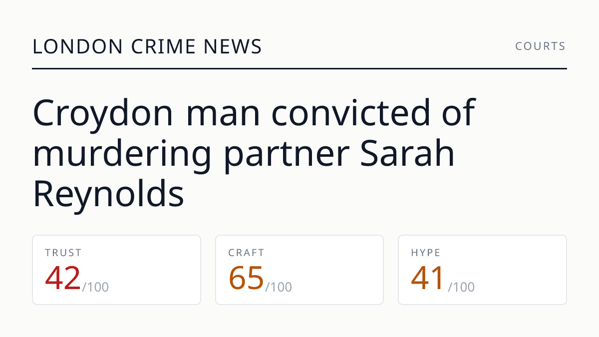Croydon man convicted of murdering partner Sarah Reynolds
