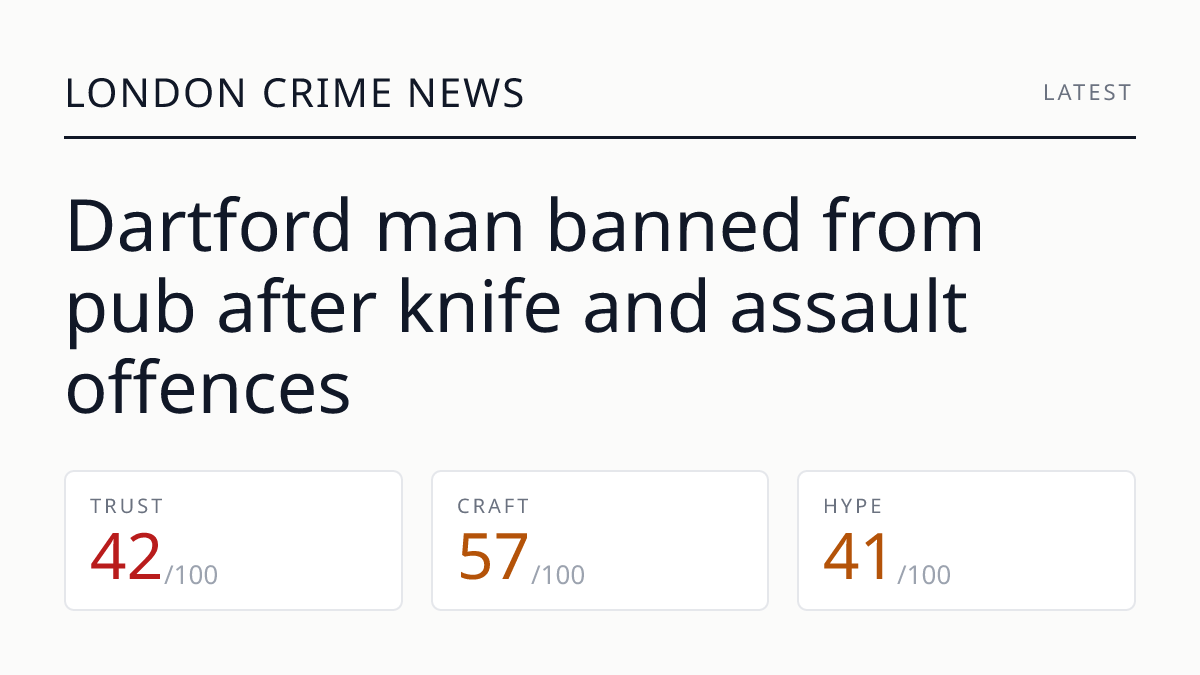 Dartford man banned from pub after knife and assault offences
