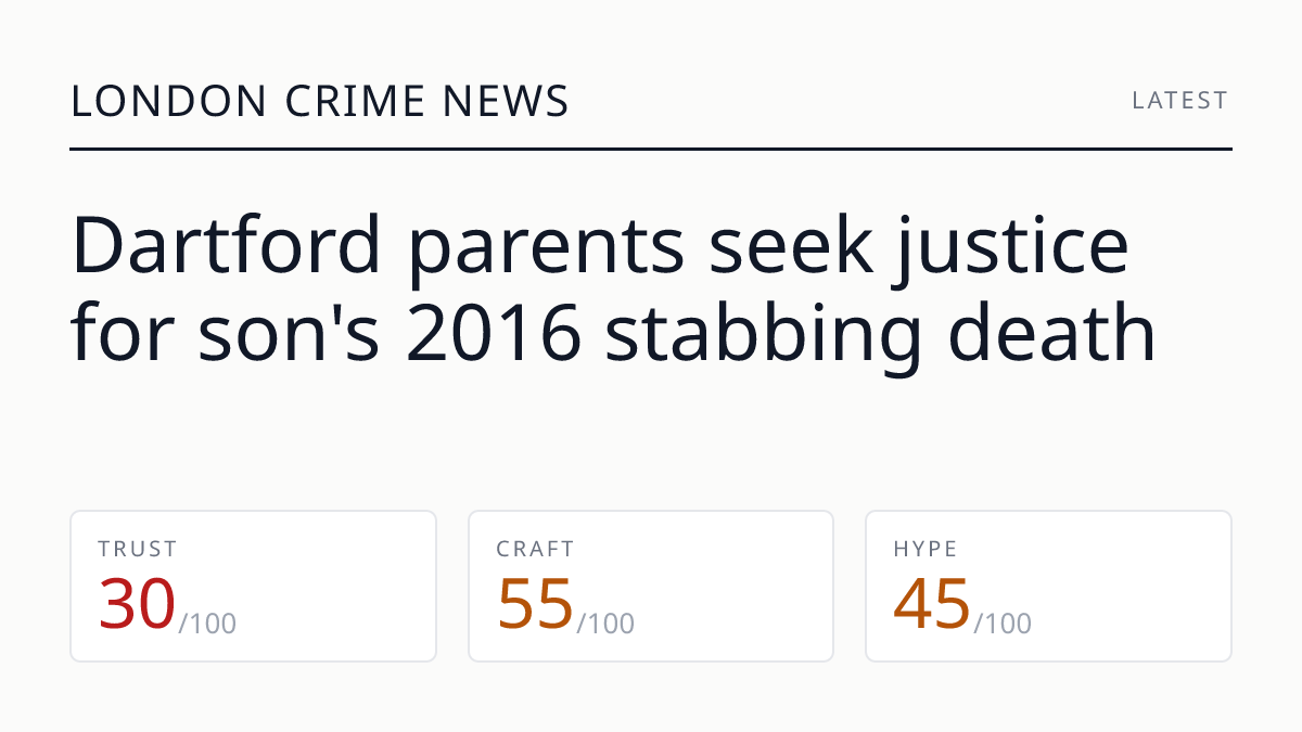 Dartford parents seek justice for son's 2016 stabbing death