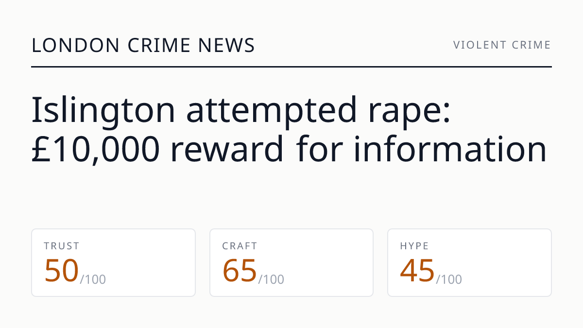 Islington attempted rape: £10,000 reward for information