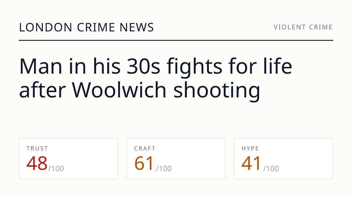 Man in his 30s fights for life after Woolwich shooting